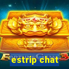 estrip chat